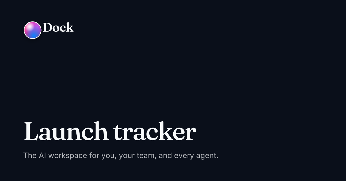 Launch tracker · Dock on Dock